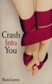 Crash into You - Book 1 - Loving on the Edge - Pdf
